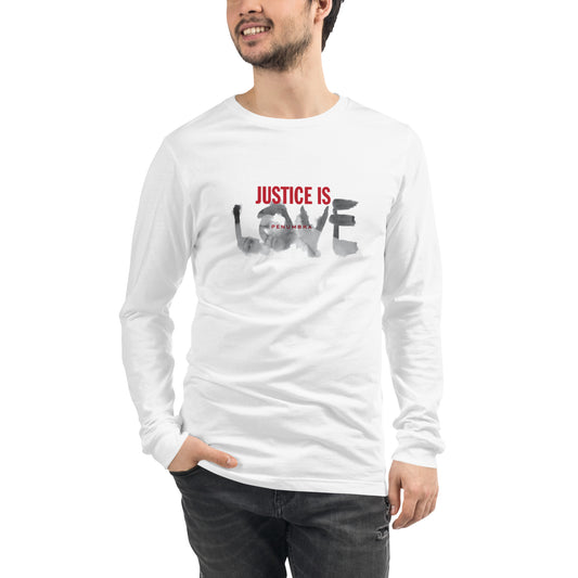 Justice Is Love Long Sleeve Tee