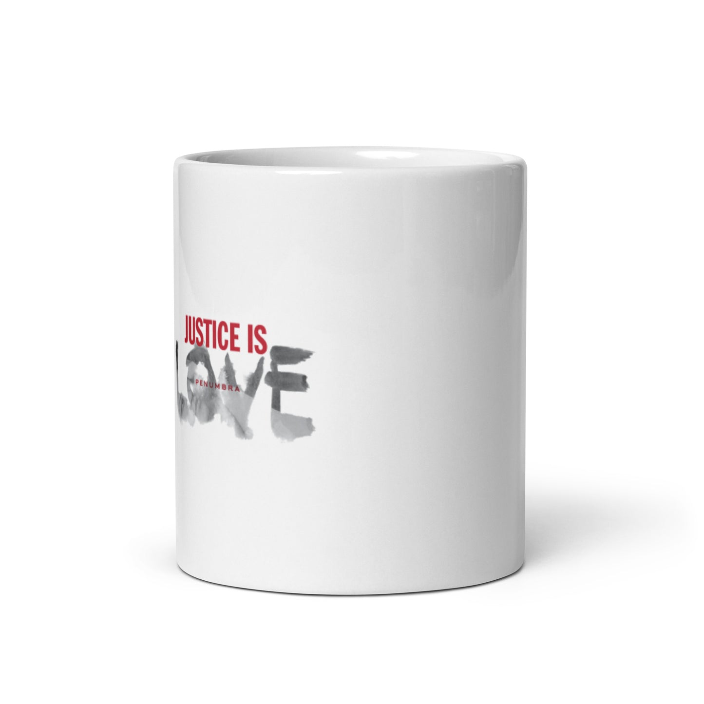 Justice Is Love Mug