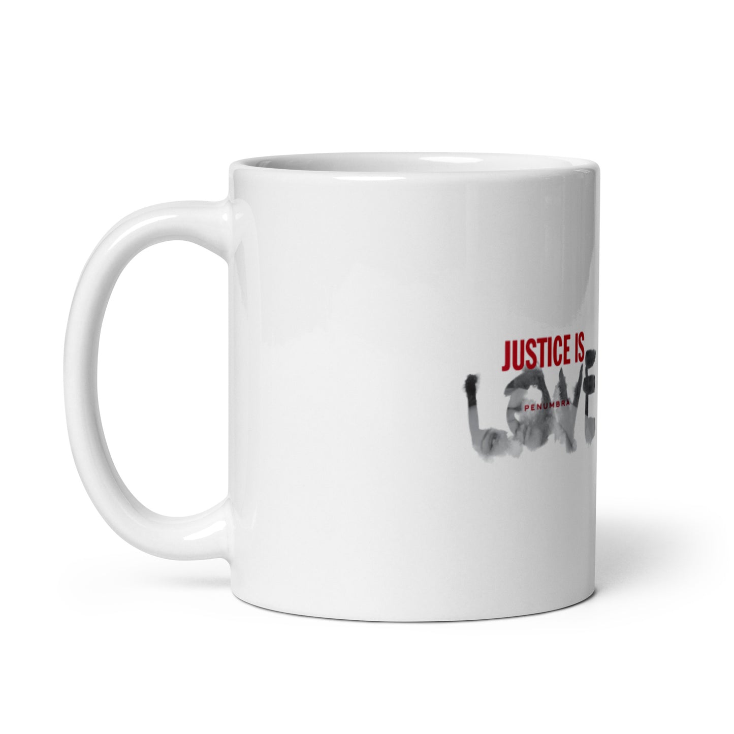 Justice Is Love Mug